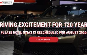 Susul Bangkok & Beijing, New York Auto Show Mundur ke Agustus Susul Bangkok & Beijing, New York Auto Show Mundur ke Agustus