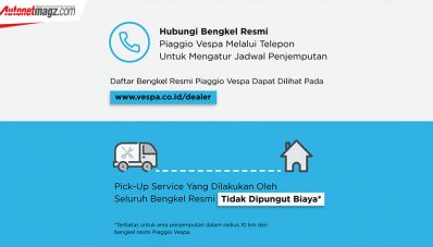 Piaggio Indonesia Akan Jemput Gratis Motor untuk Diservis Piaggio Indonesia Akan Jemput Gratis Motor untuk Diservis