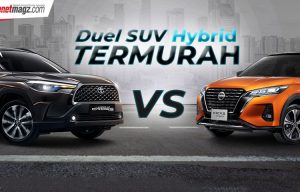 Toyota Corolla Cross HEV VS Nissan Kicks e-Power : Mana Lebih laris? Toyota Corolla Cross HEV VS Nissan Kicks e-Power : Mana Lebih laris?