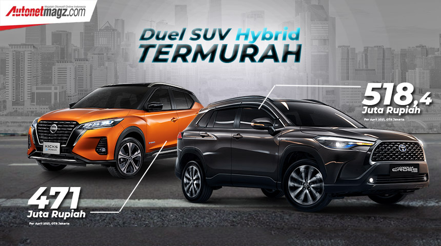 Berita, SUV-Hybrid-Termurah-Indonesia: Toyota Corolla Cross HEV VS Nissan Kicks e-Power : Mana Lebih laris?