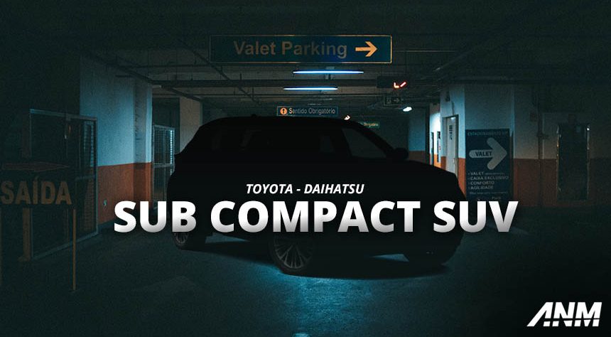 Prediksi Peluang Toyota – Daihatsu Menjual Sub Compact SUV : HR-V Terancam? Prediksi Peluang Toyota – Daihatsu Menjual Sub Compact SUV : HR-V Terancam?