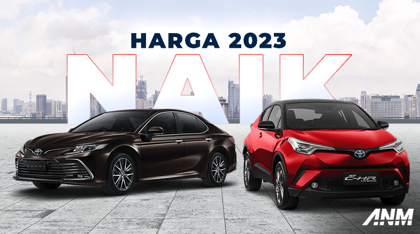 Berita, Harga C-HR Camry: Harga Toyota C-HR Hybrid Tembus 600 Juta, Camry Hybrid 900 Juta!
