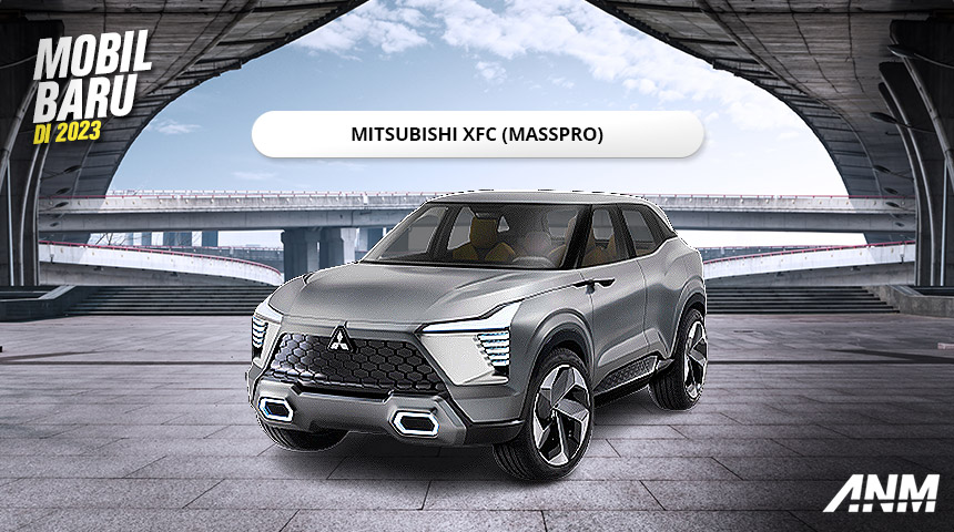 Berita, Mobil baru 2023 – Mitsubishi XFC: Inilah Daftar 7 Mobil Baru di 2023 Yang Sayang Kalian Lewatkan!
