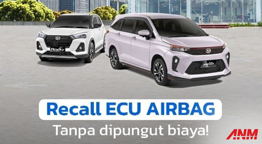 ECU Airbag Bermasalah, Daihatsu Indonesia Recall All New Xenia & Rocky! ECU Airbag Bermasalah, Daihatsu Indonesia Recall All New Xenia & Rocky!