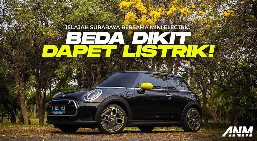 Jelajah Surabaya Bersama MINI Electric, Beda Dikit Dapet Listrik! Jelajah Surabaya Bersama MINI Electric, Beda Dikit Dapet Listrik!