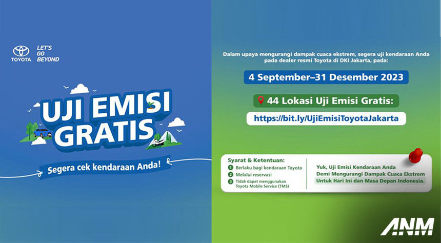 Toyota Gratiskan Uji Emisi di Bengkel Resmi Sampai Akhir Tahun! Toyota Gratiskan Uji Emisi di Bengkel Resmi Sampai Akhir Tahun!
