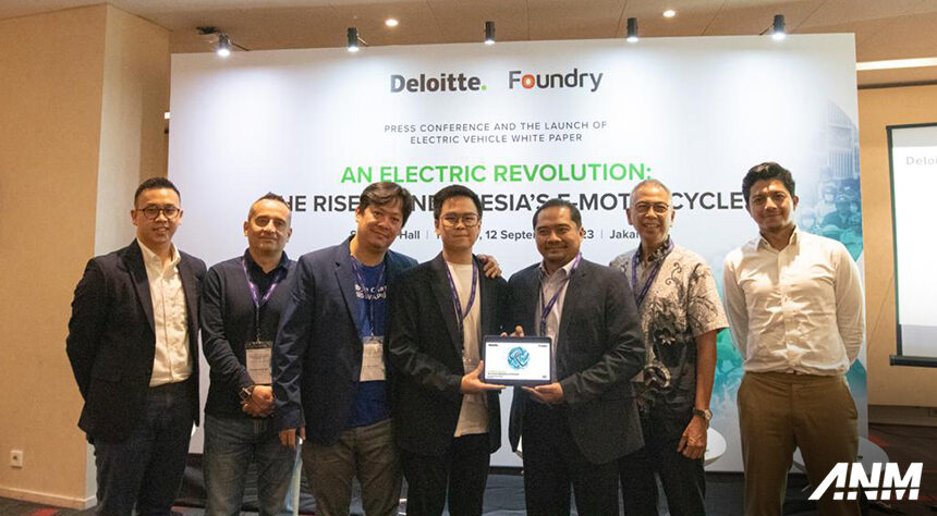 Demi Percepatan Transisi Ke Motor Listrik, Foundry dan Deloitte Riset Electric Vehicle Demi Percepatan Transisi Ke Motor Listrik, Foundry dan Deloitte Riset Electric Vehicle