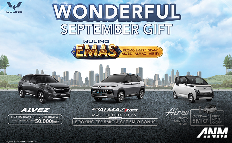 Berita, wuling-promo-september: Sambut Bulan September, Wuling Gelar Promo ‘Wonderful September Gift’