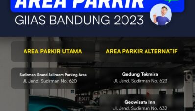 Mau Ke GIIAS Bandung? Ini Lokasi Shuttle dan Parkir Alternatifnya! Mau Ke GIIAS Bandung? Ini Lokasi Shuttle dan Parkir Alternatifnya!