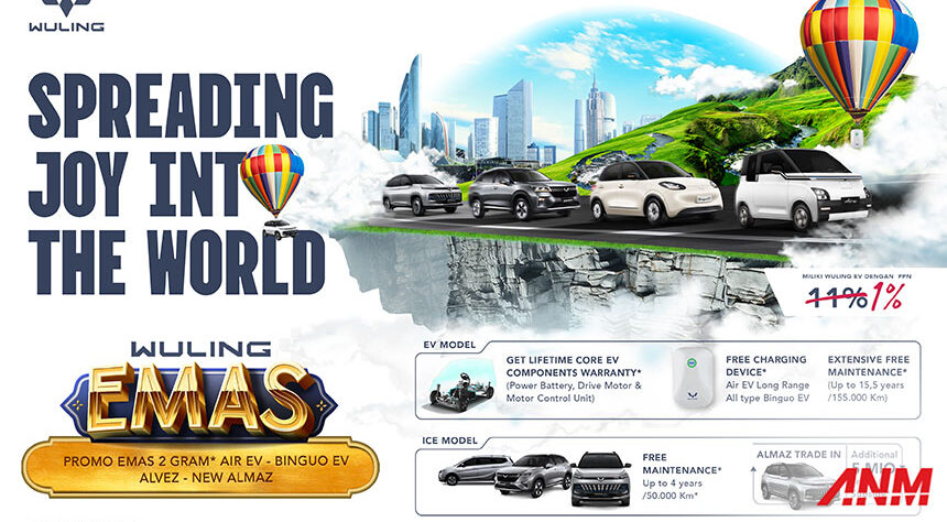 Wuling Spreading Joy Into The World : Banjir Promo di Mei 2024 Wuling Spreading Joy Into The World : Banjir Promo di Mei 2024
