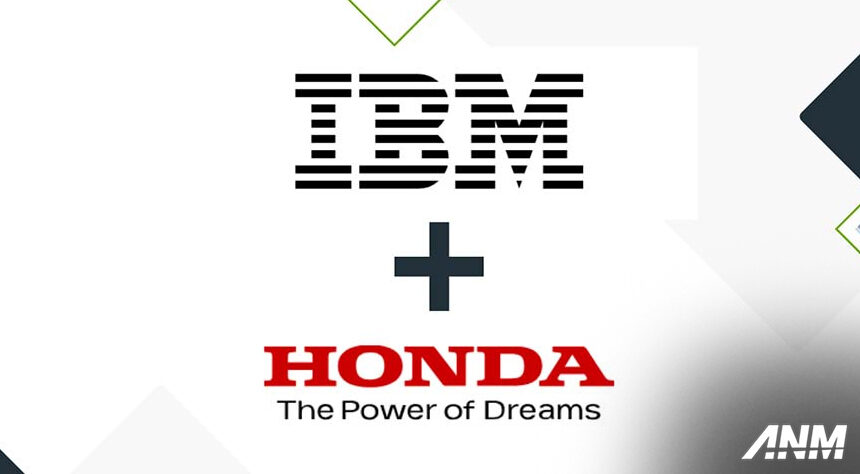 Honda Berkolaborasi dengan IBM untuk Riset Software dan Chip Semikonduktor Honda Berkolaborasi dengan IBM untuk Riset Software dan Chip Semikonduktor