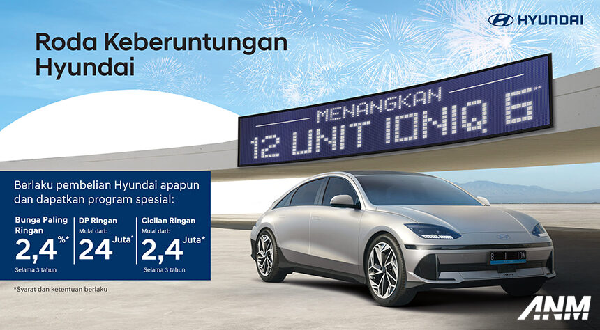 Hyundai Gelar Program Roda Keberuntungan, Grand Prize Hyundai Ioniq 6! Hyundai Gelar Program Roda Keberuntungan, Grand Prize Hyundai Ioniq 6!