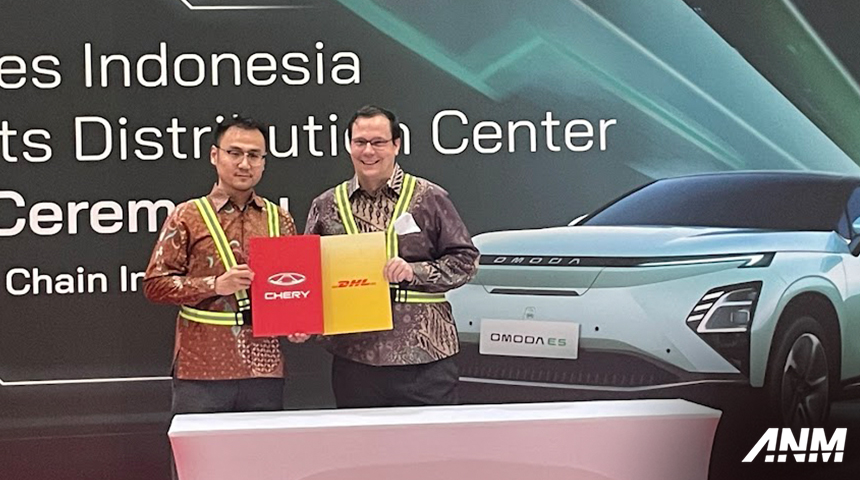 Berita, chery-dhl-2: Optimalkan Distribusi Suku Cadang, Chery Gandeng DHL Supply Chain!