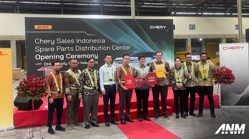 Berita, chery-dhl: Optimalkan Distribusi Suku Cadang, Chery Gandeng DHL Supply Chain!