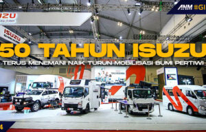 50 Tahun Isuzu : Terus Menemani Naik Turun Mobilisasi Bumi Pertiwi 50 Tahun Isuzu : Terus Menemani Naik Turun Mobilisasi Bumi Pertiwi