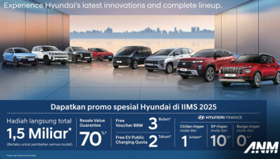 IIMS 2025: Hyundai Punya Banyak Program Menarik! IIMS 2025: Hyundai Punya Banyak Program Menarik!