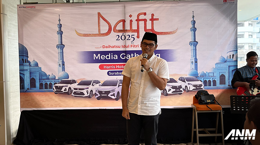 Berita, DAIFIT AStra Daihatsu Jatim Andrianto: Daifit 2025 : Mudik Makin Mudah & Berkah Bagi Konsumen Astra Daihatsu Jatim