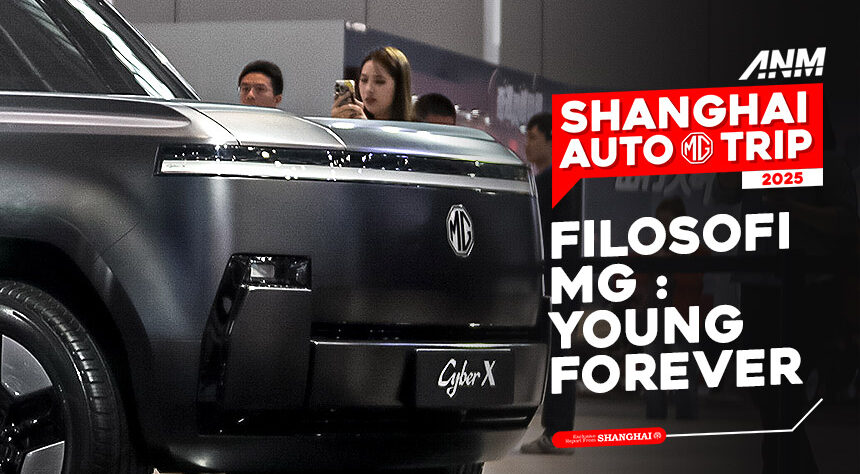 Auto Shanghai 2025: MG Perkuat Citra Sporty dan Muda Lewat Filosofi “Young Forever” Auto Shanghai 2025: MG Perkuat Citra Sporty dan Muda Lewat Filosofi “Young Forever”