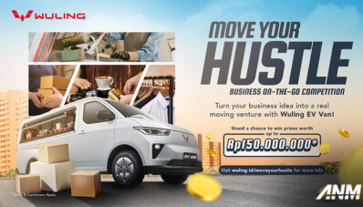 “Move Your Hustle”, Kompetisi Bersama Wuling EV Van yang dapat Diikuti Para Pebisnis “Move Your Hustle”, Kompetisi Bersama Wuling EV Van yang dapat Diikuti Para Pebisnis