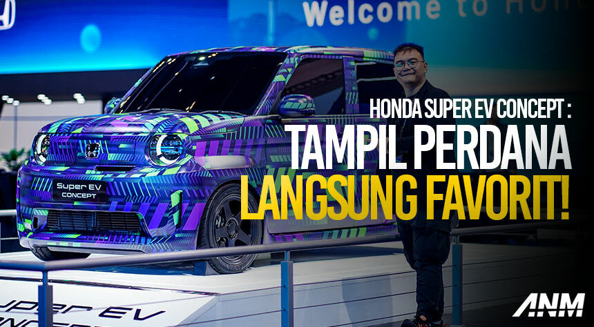 Honda Super EV Concept : Muncul Perdana, Langsung Disukai Publik
